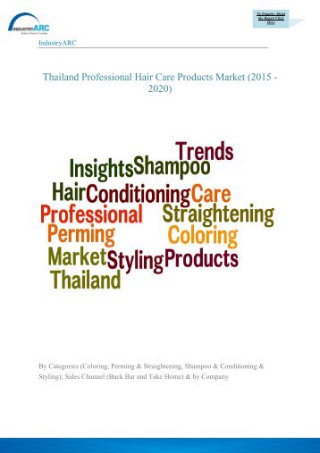 IndustryARC: Trend Analysis of Professional Hair Care Products in Thailand.