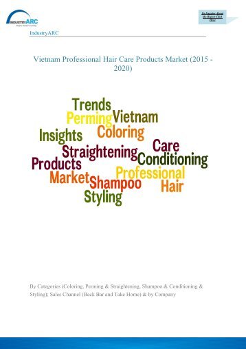 IndustryARC: Market Scenario of Professional Hair Care Products in Vietnam