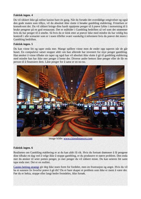 Noen fakta om Casino Gambling