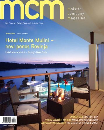 Hotel Monte Mulini - novi ponos Rovinja