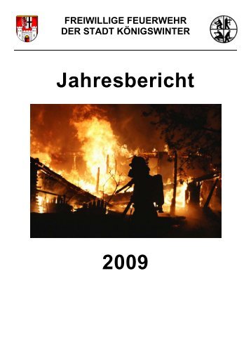 Jahresbericht 2009 der Freiwilligen Feuerwehr Königswinter