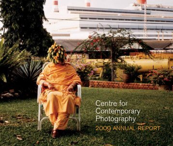 Centre for Contemporary Photography - 2009 Annual Report