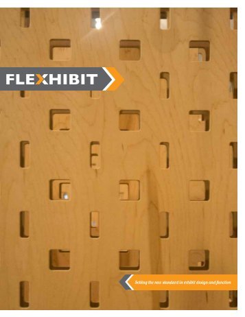 FLEXHIBIT: Setting the new standard in exhibit design and function