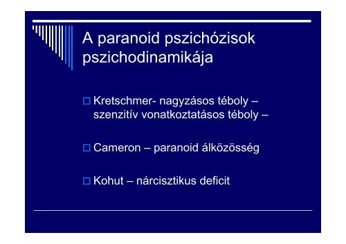 Paranoid zavarok - PszichiÃ¡triai Ã©s PszichoterÃ¡piÃ¡s Klinika