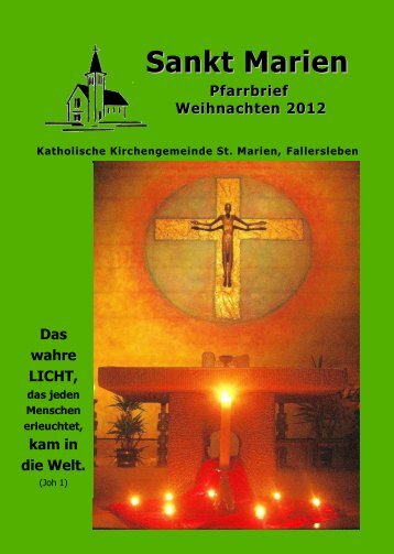 Weihnachts-Pfarrbrief 2012 - Stmarien-fallersleben.de