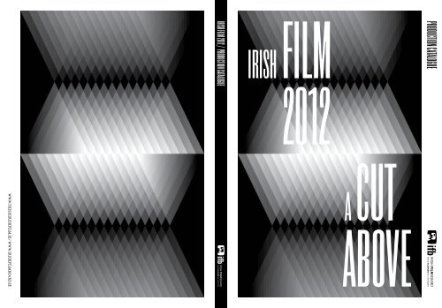 PRODUCTION CATALOGUE - Irish Film Board