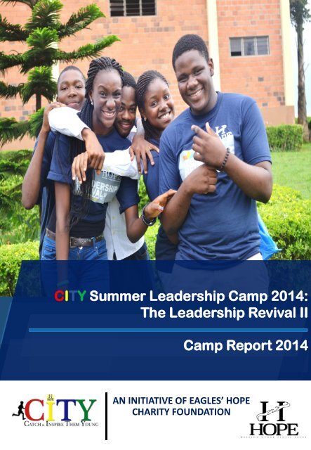 The Leadership Revival II Camp Report 2014