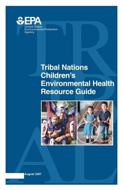 Tribal Nations Children's Environmental Health Resource Guide