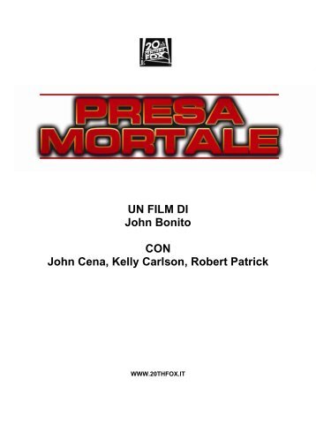 UN FILM DI John Bonito CON John Cena, Kelly Carlson, Robert ...