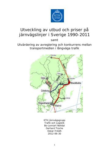 KTH: Utbud priser och avreglering 1990-2011 - Trafikanalys