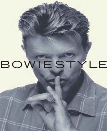 Bowie Style