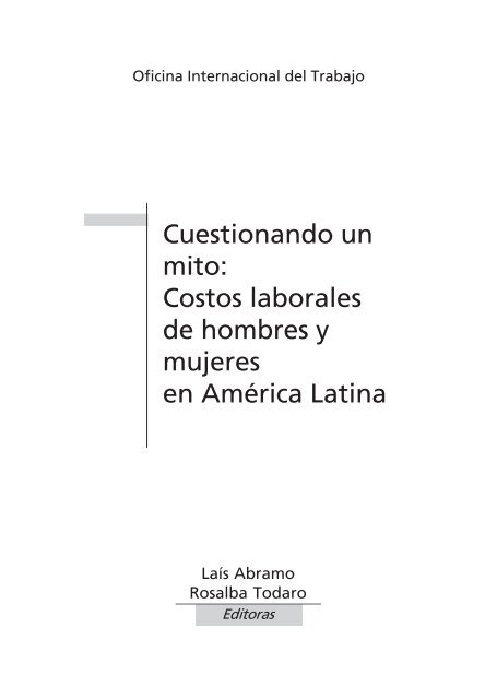 Cuestionando un mito: Costos laborales de hombres y mujeres en ...