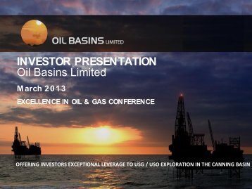 Excellence in Oil & Gas - Oil Basins Limited