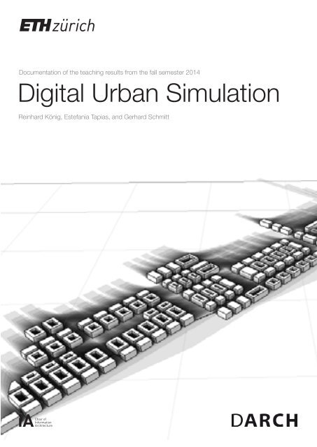 Digital Urban Simulation | HS 2014