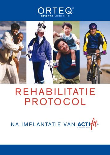 REHABILITATIE PROTOCOL - Actifit