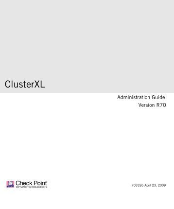 ClusterXL R70 Administration Guide - Check  Point