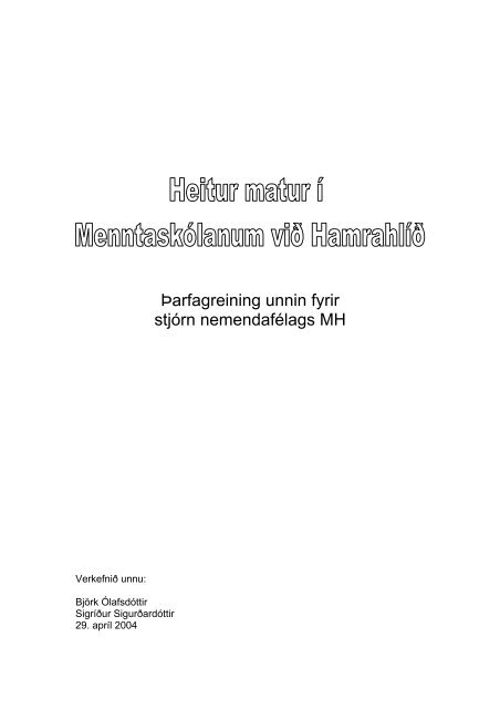 Heitur matur - MenntaskÃ³linn viÃ° HamrahlÃ­Ã°