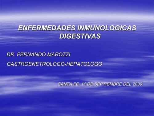 Enfermedades Inmunologicas Digestivas - AsociaciÃ³n de ...