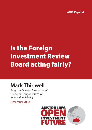 Is the Foreign Investment Review Board acting fairly?