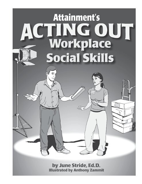 ACTING OUT Workplace Social Skills - Student Book SAMPLE