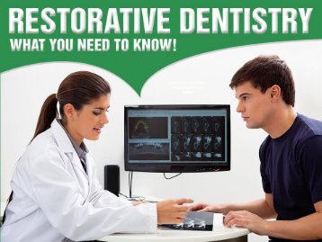 Restorative Cosmetic Dentists in Sacramento CA – What You Need to Know!