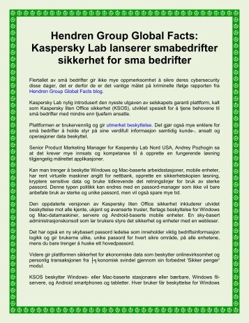 Hendren Group Global Facts: Kaspersky Lab lanserer smabedrifter sikkerhet for sma bedrifter