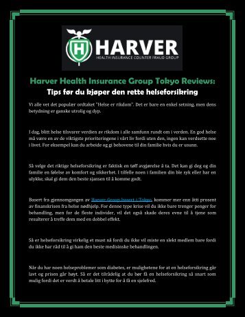 Harver Health Insurance Group Tokyo Reviews: Tips før du kjøper den rette helseforsikring