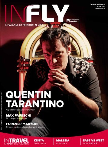 ANNO 4 n.40 Giugno 2012 Quentin Tarantino - Infly