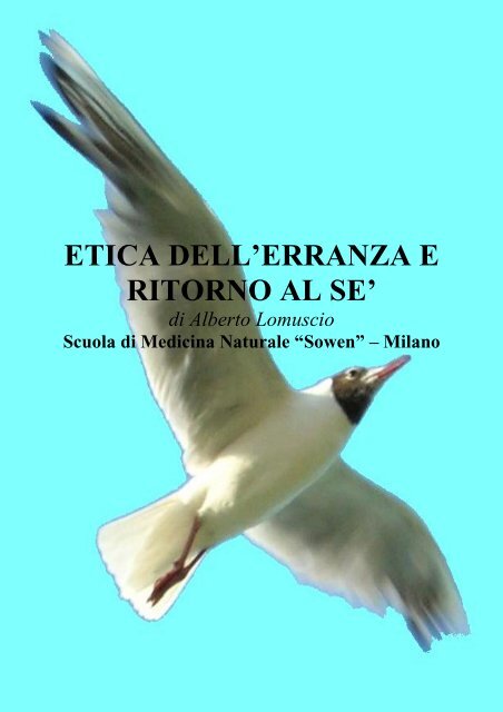 Il Drago e la Pantera - Etica dell'erranza e ritorno ... - Alberto Lomuscio