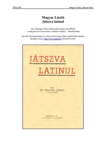 Magyar LÃ¡szlÃ³: JÃ¡tszva latinul