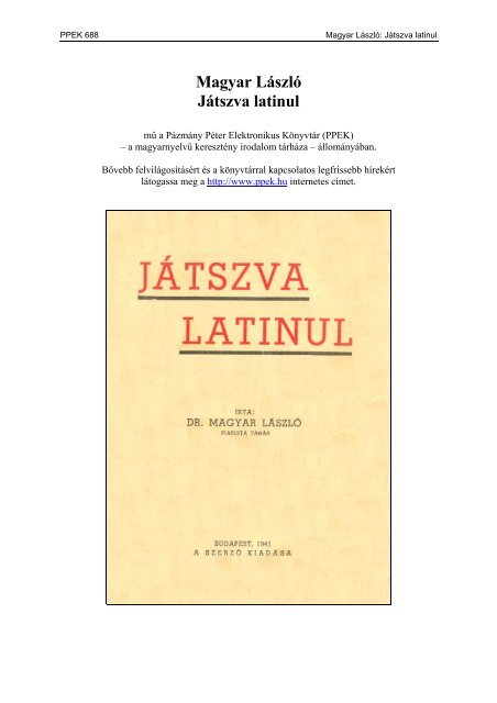Magyar LÃ¡szlÃ³: JÃ¡tszva latinul