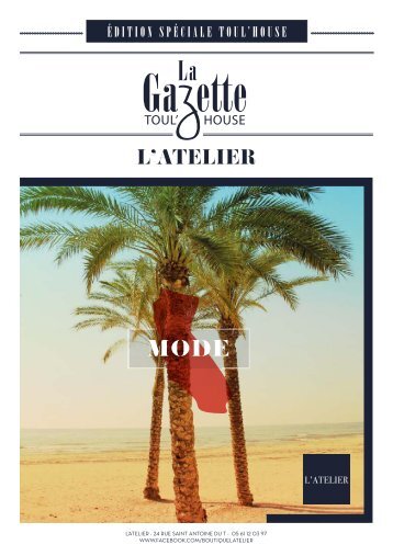 L'ATELIER - BOUTIQUE TOULOUSE: La Gazette Toul'house 