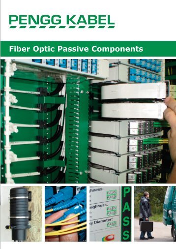 Fiber Optic Passive Components - PENGG KABEL GmbH