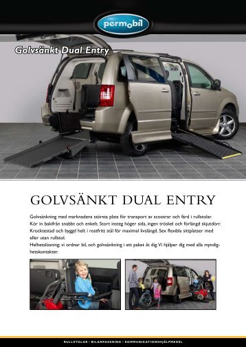 golvsänkt dual entry - Permobil