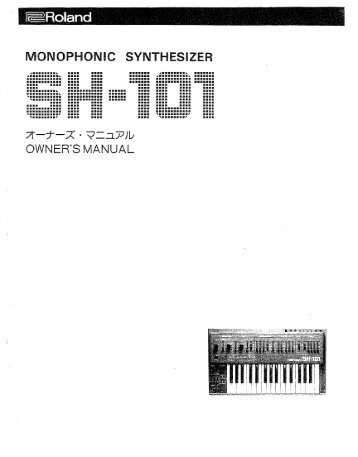 Roland SH101 Owner's Manual - Lojinx