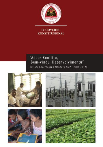 â€œAdeus Konflitu, Bem-vindu Dezenvolvimentuâ€ - Governo de Timor ...