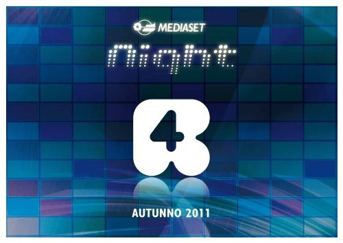 AUTUNNO 2011 - Mediaset.it