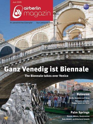 Juni 2015 - airberlin magazin - Ganz Venedig ist Biennale