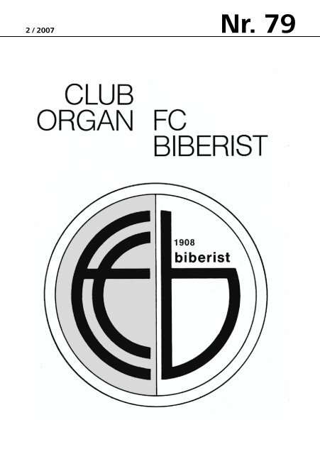 Nr. 79: Ausgabe 2007_02 - FC Biberist