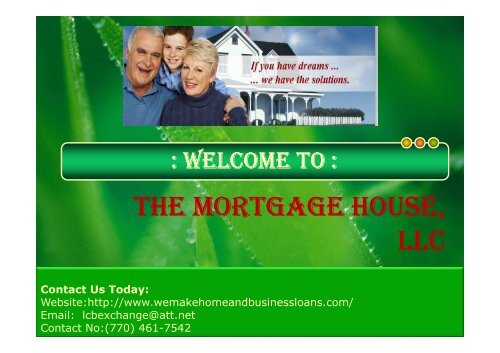 THE MORTGAGE HOUSE, LLC