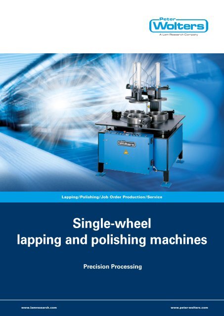 Single-wheel lapping and polishing machines - Peter Wolters AG
