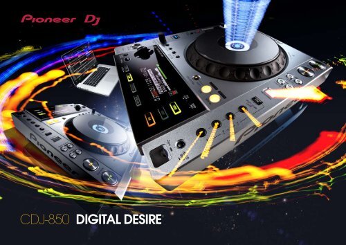 CDJ-850 DIGITAL DESIRE - Pioneer