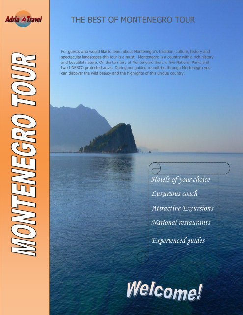 THE BEST OF MONTENEGRO TOUR Hotels of your ... - Adria Travel