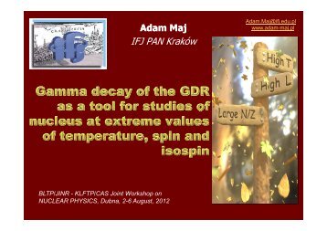 Adam Maj - Bogoliubov Laboratory of Theoretical Physics - JINR