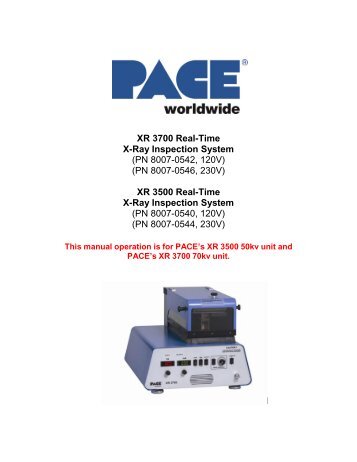 XR 3500 Real-Time X-Ray Inspection System - PACE Worldwide