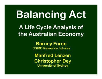'Triple Bottom Line Accounts' of the Australian Economy Barney Foran