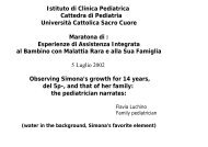 I grandi momenti e la vita quotidiana tra - Conosciamoci meglio