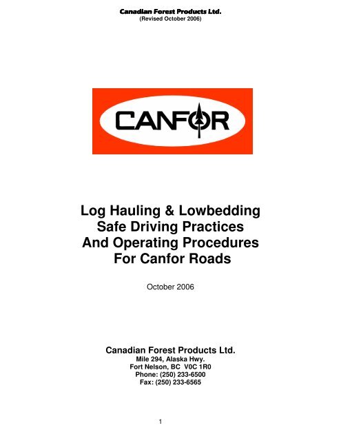 Log Hauling & Lowbedding Safe Driving Practices And Operating ...