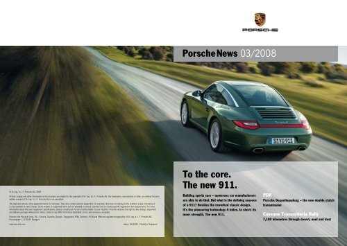 Porschenews 03/2008 To the core. The new 911.