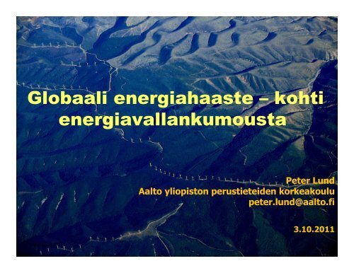 Kohti energiavallankumousta 03102011 Peter Lund